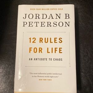 12 Rules for Life: An Antidote to Chaos by Jordan B. Peterson